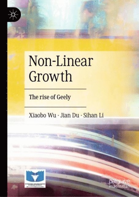 Sihan Li, Jian Du, Xiaobo Wu - Non-Linear Growth, E-bok