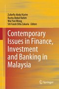 Contemporary Issues in Finance, Investment and Banking in Malaysia