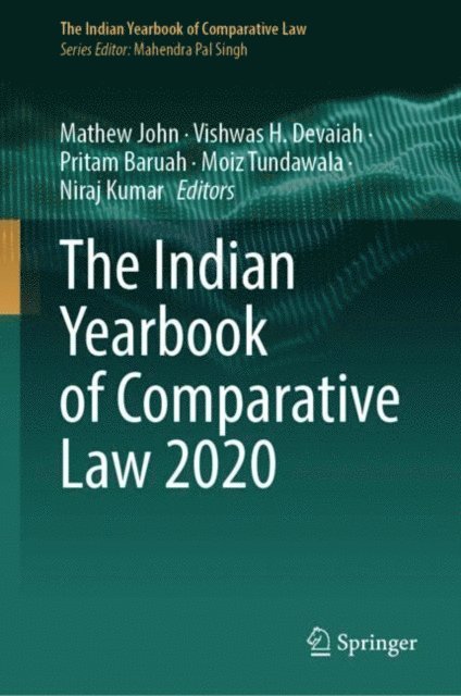Niraj Kumar, Moiz Tundawala, Pritam Baruah, Vishwas H. Devaiah, Mathew John - Indian Yearbook of Comparative Law 2020, E-bok