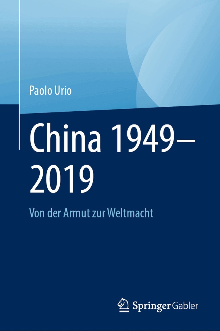 Paolo Urio - China 1949–2019, Inbunden