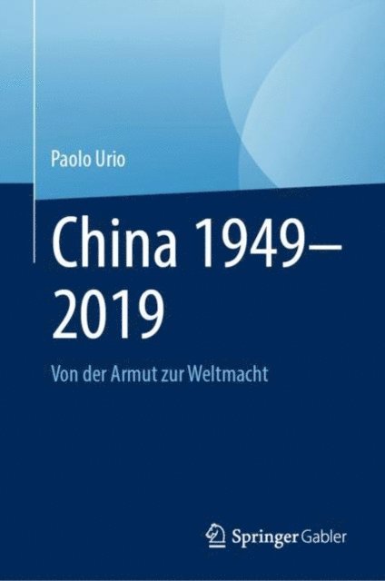 Paolo Urio - China 1949–2019, E-bok