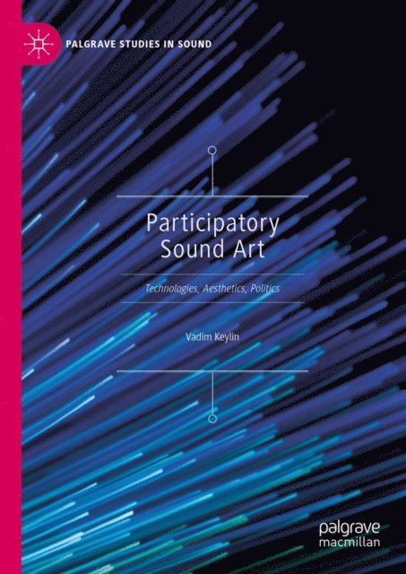 Vadim Keylin - Participatory Sound Art, E-bok