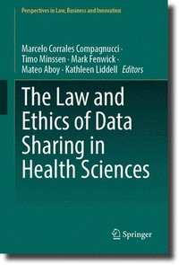 Law and Ethics of Data Sharing in Health Sciences