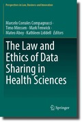 Law and Ethics of Data Sharing in Health Sciences