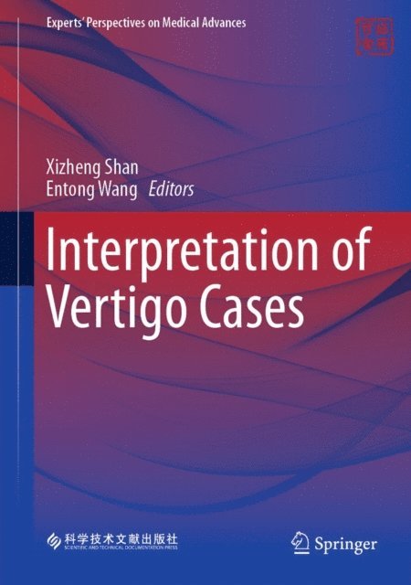 Entong Wang, Xizheng Shan - Interpretation of Vertigo Cases, E-bok