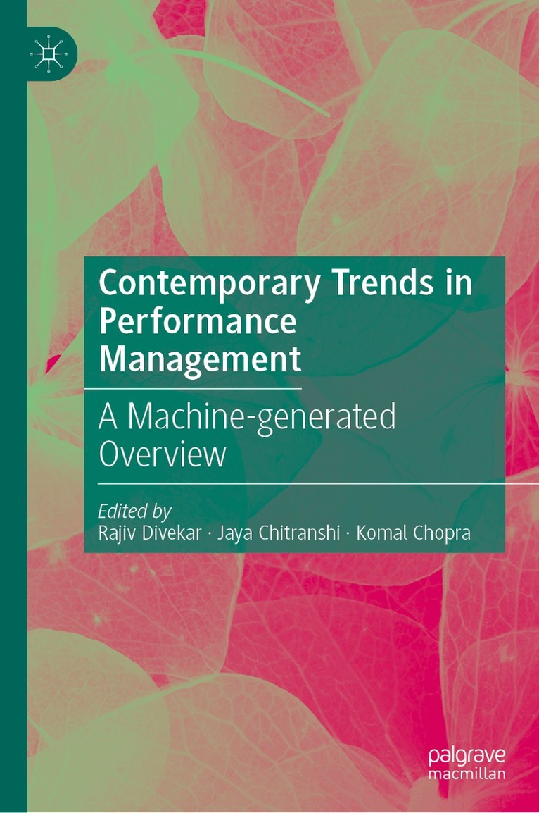 Rajiv Divekar, Jaya Chitranshi, Komal Chopra - Contemporary Trends in Performance Management, Inbunden