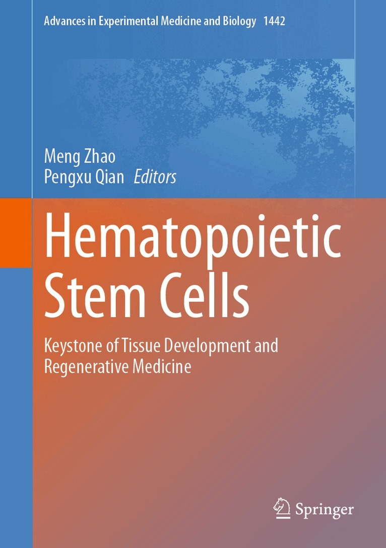 Meng Zhao, Pengxu Qian - Hematopoietic Stem Cells, Inbunden