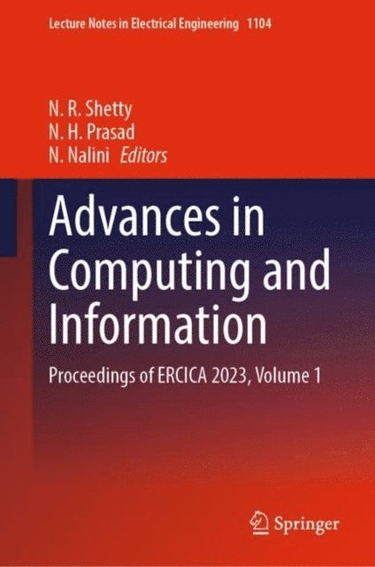 N. Nalini, N. H. Prasad, N. R. Shetty - Advances in Computing and Information, E-bok