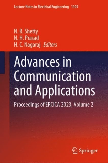 H. C. Nagaraj, N. H. Prasad, N. R. Shetty - Advances in Communication and Applications, E-bok