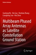 Multibeam Phased Array Antennas as Satellite Constellation Ground Station