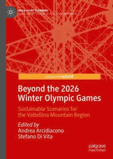 Stefano Di Vita, Andrea Arcidiacono - Beyond the 2026 Winter Olympic Games, E-bok