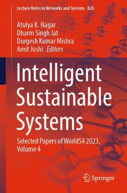 Amit Joshi, Durgesh Kumar Mishra, Dharm Singh Jat, Atulya K. Nagar - Intelligent Sustainable Systems, E-bok