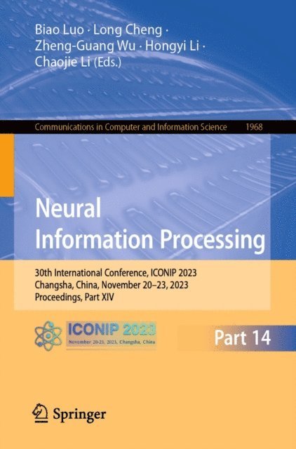 Chaojie Li, Hongyi Li, Zheng-Guang Wu, Long Cheng, Biao Luo - Neural Information Processing, E-bok