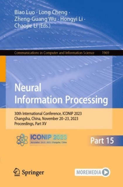 Chaojie Li, Hongyi Li, Zheng-Guang Wu, Long Cheng, Biao Luo - Neural Information Processing, E-bok