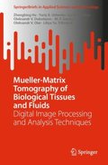 Mueller-Matrix Tomography of Biological Tissues and Fluids