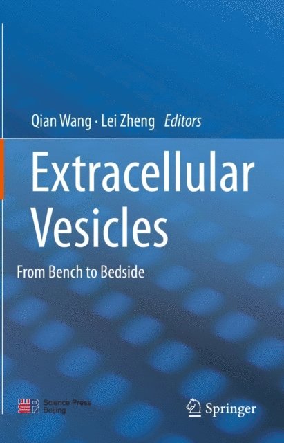 Lei Zheng, Qian Wang - Extracellular Vesicles, E-bok
