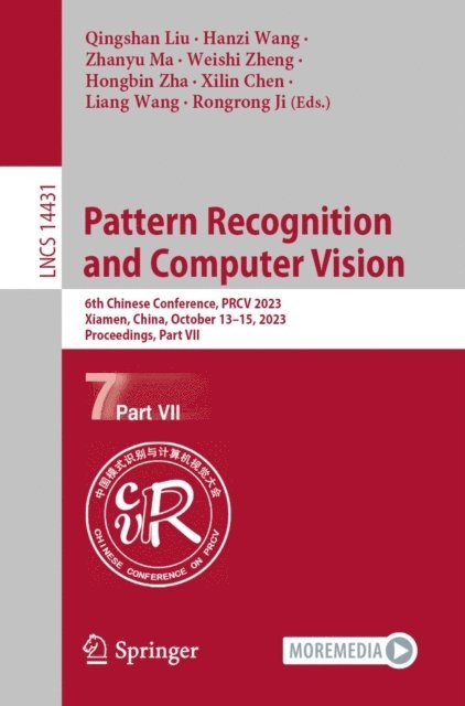 Rongrong Ji, Liang Wang, Xilin Chen, Hongbin Zha, Weishi Zheng, Zhanyu Ma, Hanzi Wang, Qingshan Liu - Pattern Recognition and Computer Vision, E-bok
