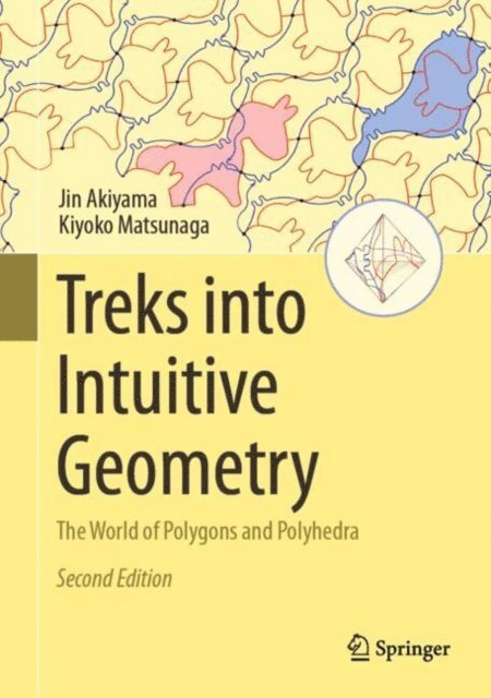 Kiyoko Matsunaga, Jin Akiyama - Treks into Intuitive Geometry, E-bok