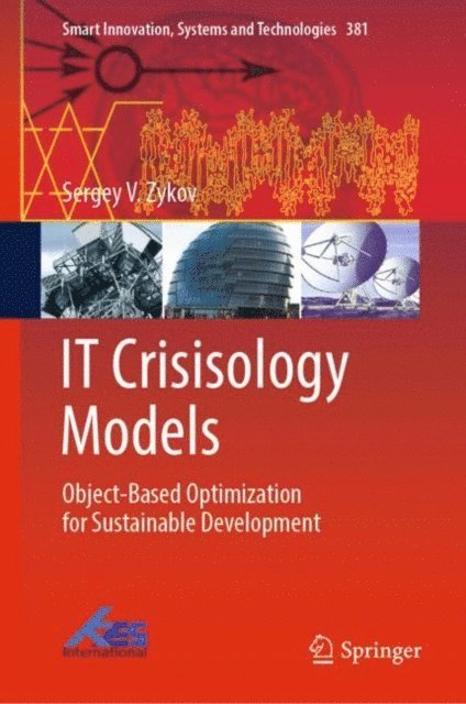 Sergey V. Zykov - IT Crisisology Models, E-bok