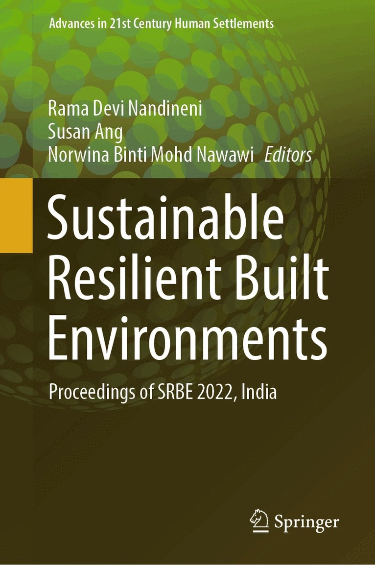 Rama Devi Nandineni, Susan Ang, Norwina Binti Mohd Nawawi - Sustainable Resilient Built Environments, Övrigt