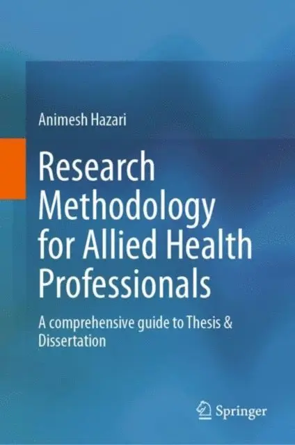 Animesh Hazari - Research Methodology for Allied Health Professionals, E-bok. Tillgänglighet: Lägg i varukorg