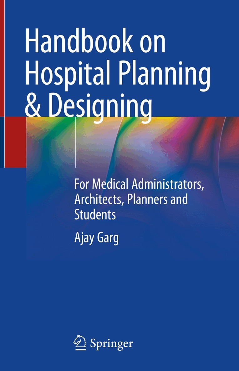 Ajay Garg - Handbook on Hospital Planning & Designing, Inbunden. Tillgänglighet: Lägg i varukorg