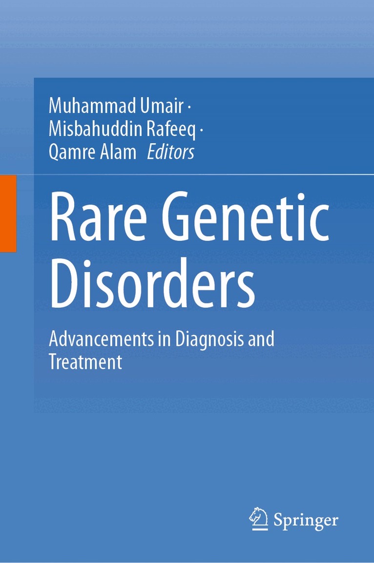 Muhammad Umair, Misbahuddin Rafeeq, Qamre Alam - Rare Genetic Disorders, Inbunden. Tillgänglighet: Lägg i varukorg