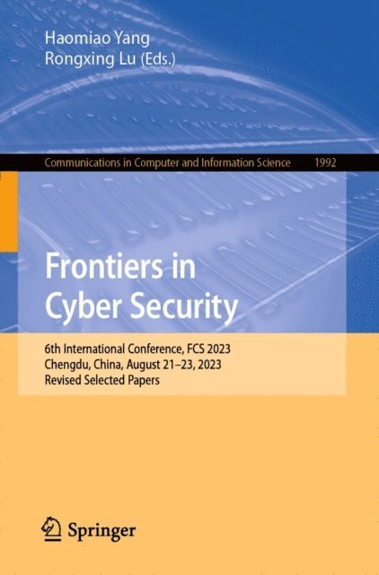 Rongxing Lu, Haomiao Yang - Frontiers in Cyber Security, E-bok