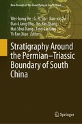 Stratigraphy Around the PermianTriassic Boundary of South China