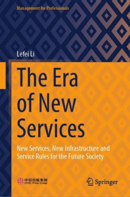 Lefei Li - Era of New Services, E-bok