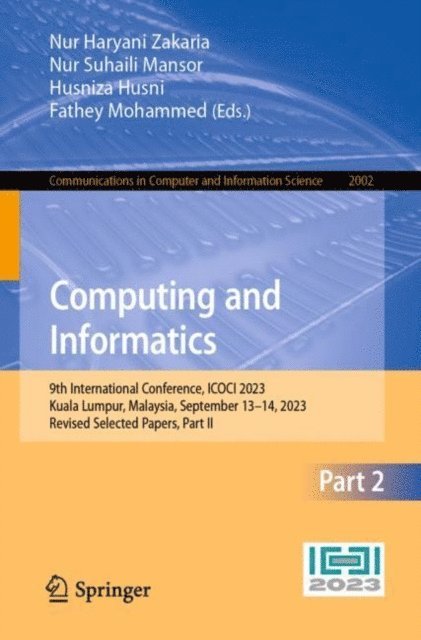 Fathey Mohammed, Husniza Husni, Nur Suhaili Mansor, Nur Haryani Zakaria - Computing and Informatics, E-bok
