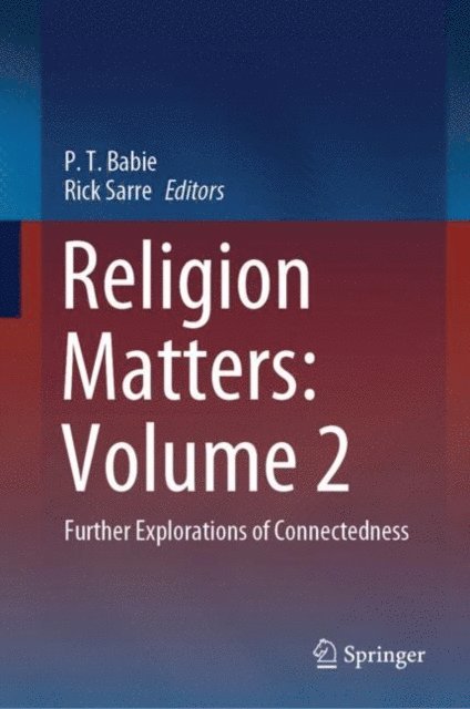 Rick Sarre, P. T. Babie - Religion Matters: Volume 2, E-bok