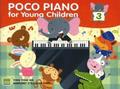 Poco Piano For Young Children - Book 3
