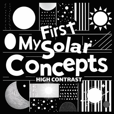 Wonder Castles Publishing - My First Solar Concepts Baby Book, Häftad. Tillgänglighet: Lägg i varukorg