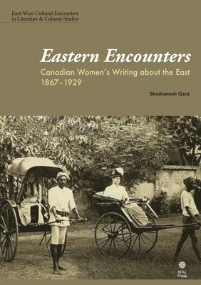 Shoshannah Ganz - Eastern Encounters, Häftad. Tillgänglighet: Tillfälligt slut