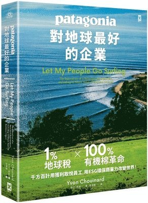 Yvon Chouinard - Let My People Go Surfing (the Education of a Reluctant Businessman, Including 10 More Years of Business Unusual), Häftad