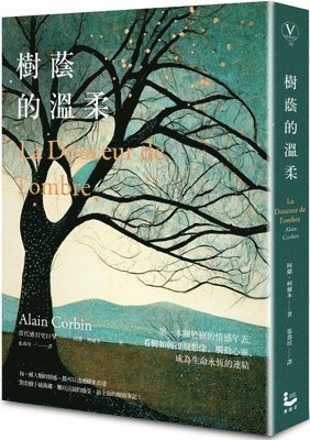 Alain Corbin - La Douceur de l'Ombre: l'Arbre, Source d'Émotions, de l'Antiquité À Nos Jours, Häftad. Tillgänglighet: Lägg i varukorg