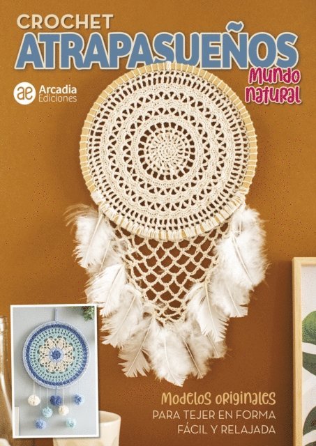 Karina Murphy - Crochet Atrapasueños. Mundo natural, E-bok. Tillgänglighet: Lägg i varukorg