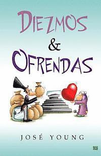 Jose Young - Diezmos & Ofrendas, Häftad