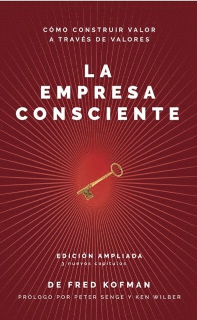 Fred Kofman - La empresa consciente, E-bok