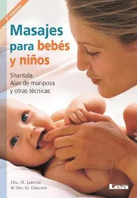 Mariela Larrosa - Masajes para bebés y niños, Häftad. Tillgänglighet: Tillfälligt slut