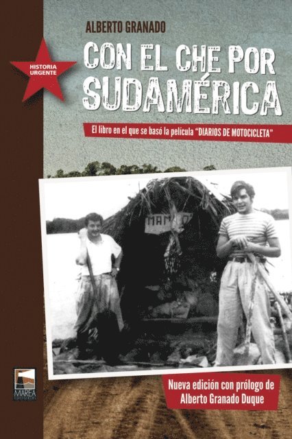Alberto Granado - Con el Che por Sudamérica, E-bok