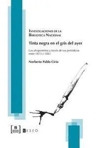 Norberto Pablo Cirio - Tinta negra en el gris del ayer: Los afroporteños a través de sus periódicos entre 1873 y 1882, Häftad. Tillgänglighet: Lägg i varukorg