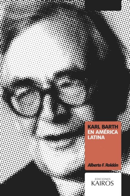 Alberto F. Roldan - Karl Barth en América Latina, E-bok