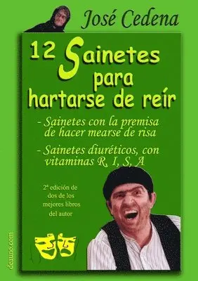 José Cedena - 12 sainetes para hartarse de reír, Häftad. Tillgänglighet: Lägg i varukorg