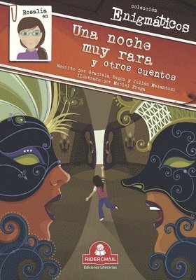 Julián Melantoni, Graciela Repún, Muriel Melantoni, Julián - Rosalía En Una Noche Muy Rara Y Otros Cuentos, Häftad