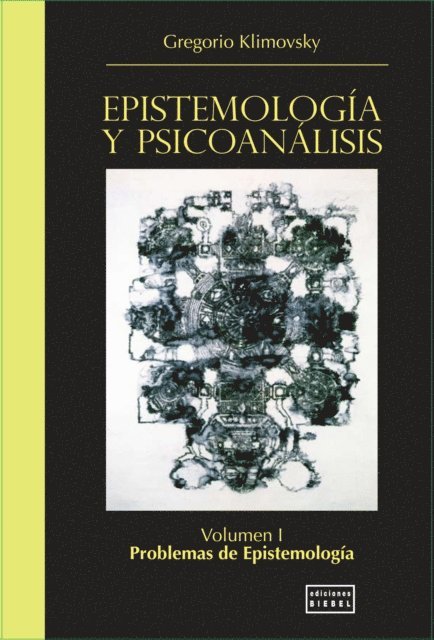 Gregorio Klimovsky - Epistemología y Psicoanálisis Vol. I, E-bok
