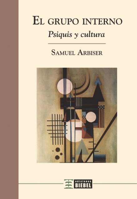Samuel Arbiser - El grupo interno, E-bok