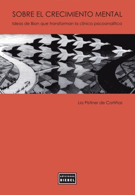 Lia Pistiner de Cortinas - Sobre el crecimiento mental, E-bok