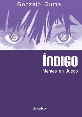 Gonzalo Guma - Índigo - Mentes en juego, Häftad
